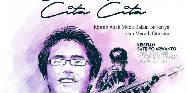 Kilas Balik “Cerita Dua Cita-Cita”