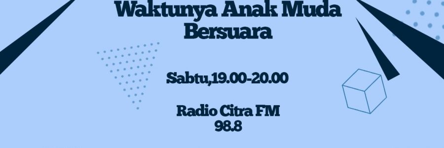 sWara Muda : Saatnya Anak Muda Bersuara